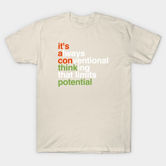 Convention Limits Potential T-Shirt by My Geeky Tees - T-Shirt Designs